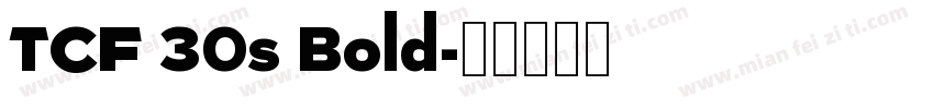 TCF 30s Bold字体转换